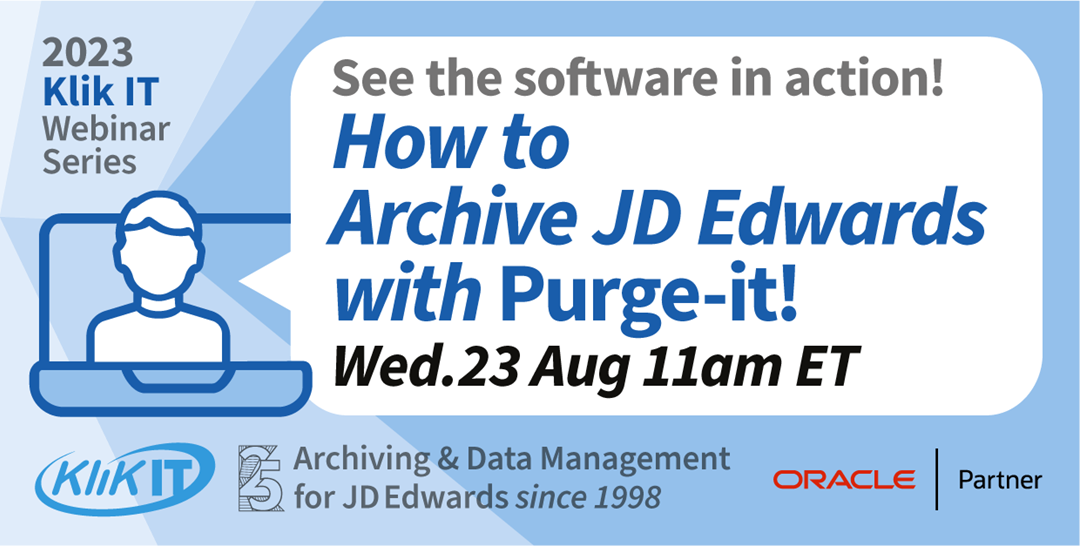 JD Edwards Data Archiving webinar | See Purge-it! live