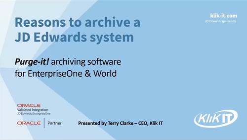 Why archive a JD Edwards EnterpriseOne system?