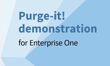 Purge-it! product demo | JD Edwards archiving | Choose a date that suits you