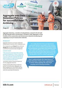 Aggregate Industries uses Data Retention Policies for Purge-it! Data Archiving